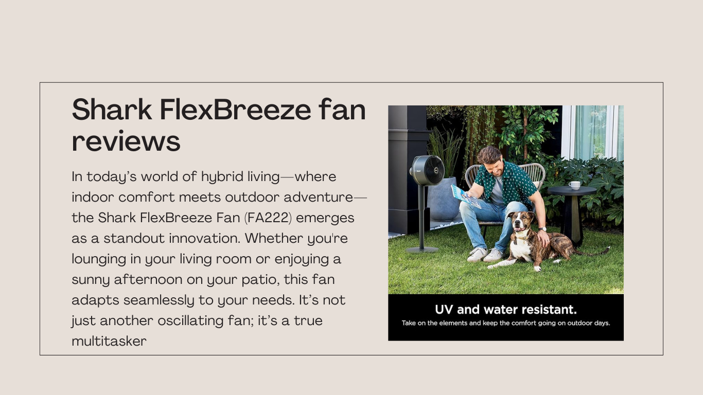 Shark FlexBreeze fan reviews
